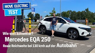 Wie gut ist der Mercedes EQA Der elektrische KompaktSUV bei 130 kmh  inkl Ladekurve [upl. by Eph]