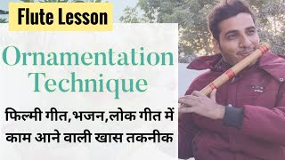 Learn FluteOrnamentataion Technique [upl. by Lika]