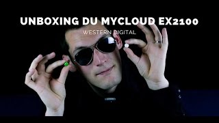 Unboxing du Western Digital MyCloud EX2100 [upl. by Calle]