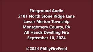 91024 2181 N Stone Ridge Ln L Merion Twp Montgomery Co PA All Hands Dwelling Fire [upl. by Oderfla]