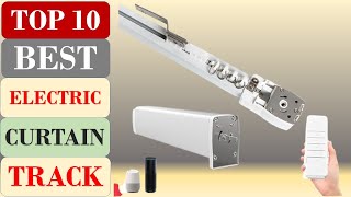 Top 10 Best Electric Curtain Track in 2024 [upl. by Gnilhsa38]