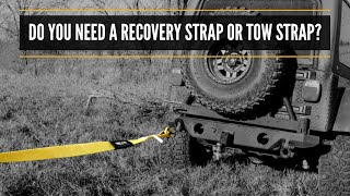 Do You Need A Recovery Strap Or A Tow Strap  Difference between Recovery Strap and Tow Strap [upl. by Pine543]