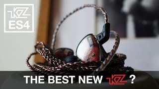 KZ ES4  BEST EVER KZ [upl. by Kenji]