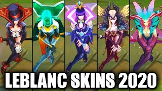 All LeBlanc Skins Spotlight 2020  Championship Latest Skin League of Legends [upl. by Ennovy268]