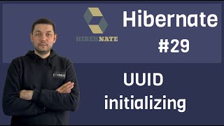 29 Hibernate  UUID initializing [upl. by Bee420]