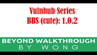 Cyber Security  Ethical Hacking  Pentesting  Vulnhub  Walkthrough  BBS Cute [upl. by Ailedo]