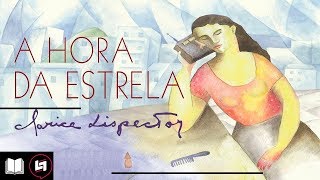 Resumo para entender A HORA DA ESTRELA de Clarice Lispector [upl. by Tanya]