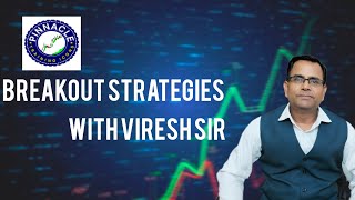 breakout strategies in intraday tradingViresh Sir [upl. by Launcelot]