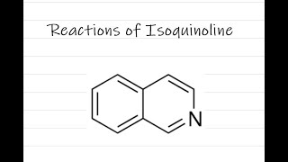 Reactions of Isoquinoline  TYBSc Chemistry [upl. by Nahrut378]