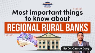 Regional Rural Banks  Know the most important facts about RRBs of India [upl. by Natsirc]