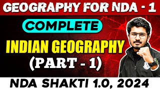 NDA Geography  Indian Geography  Part  1  NDA 1 2024  Defence Wallah [upl. by Tuckie]