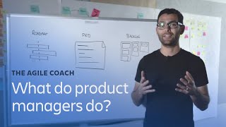 What do product managers do  Agile Coach [upl. by Jahncke]