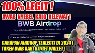 100 Legit Awas Nyesel kalo sampe kelewat Garapan airdrop legit terbaru di 2024 dari bitget wallet [upl. by Keegan]