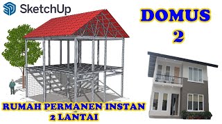 RUMAH BAJA RINGAN 2 LANTAI DOMUS 2 [upl. by Aileme]