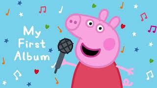 Peppa Pig Songs 🎵 Its Peppa Pig 🔴 Peppa Pig My First Album  English Kids Songs  Baby Songs [upl. by Aelc194]