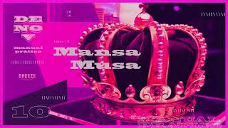 Denov  Mansa Musa  ÁLBUM MANUAL PRÁTICO [upl. by Voleta]