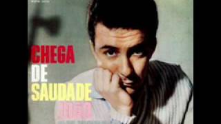 Chega de saudade João Gilberto  YouTube Music [upl. by Olotrab]