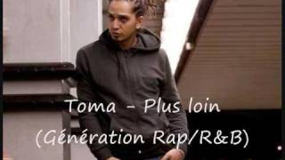 Toma  Plus loin live Génération RapRampB 2 [upl. by Chere]