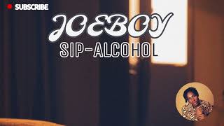 JOEBOYSIP Alcohol  Original Song [upl. by Cochard]