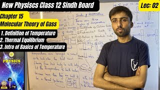 Temperature  Thermal Equilibrium  Scales of TemperatureChapter 15  Molecular Theory Class 12 [upl. by Taryne]