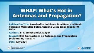 LowProfile Uniplanar DualBand and Dual Polarized Microstrip Patch Antenna Using Embedded MTMEBGs [upl. by Odrarebe]