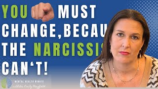 This is Why You Have to Work Harder At Change Than The Narcissist [upl. by Ivek]