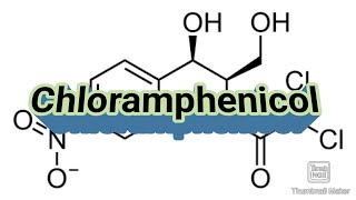 Chloramphenicol [upl. by Josephine]