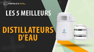 ⭐️ MEILLEUR DISTILLATEUR DEAU  Avis amp Guide dachat Comparatif 2022 [upl. by Elwee]