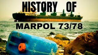 History Of MARPOL  International Convention for the Prevention of Pollution from Ships MARPOLIMO [upl. by Hannavahs]