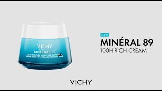 NEW Minéral 89 100H MOISTURE BOOSTING CREAM  Skin Strengthening Hydration  Vichy Laboratoires [upl. by Catarina150]