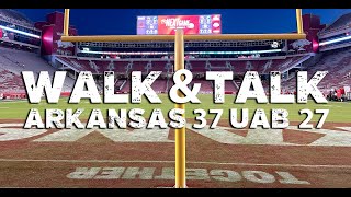 WALK amp TALK Arkansas 37 UAB 27 [upl. by Gnemgnok]