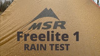 MSR Freelite 1 Rain test  6 hours in the rain [upl. by Ellemrac757]