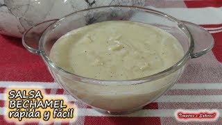 SALSA BECHAMEL rápida y fácil para sacarte de apuros y sin Gluten [upl. by Eirol833]