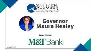 Governor Maura Healey Addresses the South Shore Chamber [upl. by Tammara]