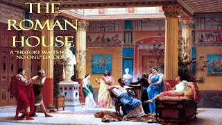 The Roman House [upl. by Roye173]