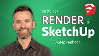 Learn How to Render in SketchUp 3Step Method [upl. by Bruce]