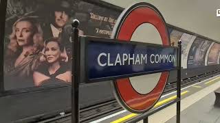 CLAPHAM COMMON Tube Station 2022 [upl. by Ardnola92]