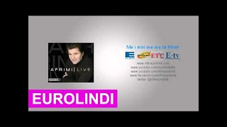 Afrim Muçiqi  LIVE 2 Eurolindi amp ETC [upl. by Ardnalac]