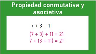 Propiedad conmutativa y asociativa de la suma [upl. by Ronaele]