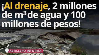 En horas se perdió agua de dos años en Lago de Texcoco por caída de obra millonaria González Cando [upl. by Darill744]