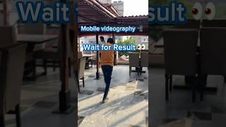 Wait for Result 👀… videography smartphonecinematography abgraphicszone shorts [upl. by Sheppard]