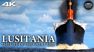 The Incredible Career of RMS Lusitania [upl. by Adnilram509]