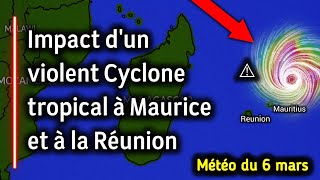 Alerte cyclone pour lIle Maurice et la Réunion la semaine prochainemétéo du 5 mars [upl. by Aehtla]