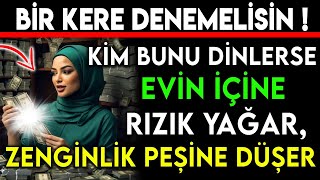 BİR KERE DENEMELİSİN KİM BUNU DİNLERSE EVİN İÇİNE RIZIK YAĞAR ZENGİNLİK PEŞİNE DÜŞER [upl. by Mulderig10]