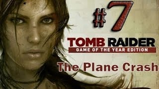 Tomb Raider Game of the Year Edition Gameplay Walkthrough Part 7 [upl. by Sarge]