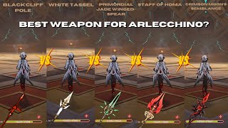 Best Weapon For Arlecchino  Weapon Comparison 3 Stars VS 4 Stars VS 5 Stars [upl. by Teik]