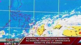 SONA Pilipinas nasa transition period pa ng hanging habagat at amihan kaya maiinit pa ang panahon [upl. by Isaacson]