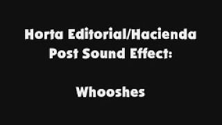 Horta Editorial Hacienda Post SFX Whooshes [upl. by Menashem]