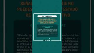 SEÑALES DE ALERTA QUE NO PUEDES IGNORAR EN EL ESTADO DE FLUJOS DE EFECTIVO draver negocios tips [upl. by Margeaux636]