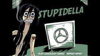 Stupidella Song Extended 10 Hours [upl. by Havot608]